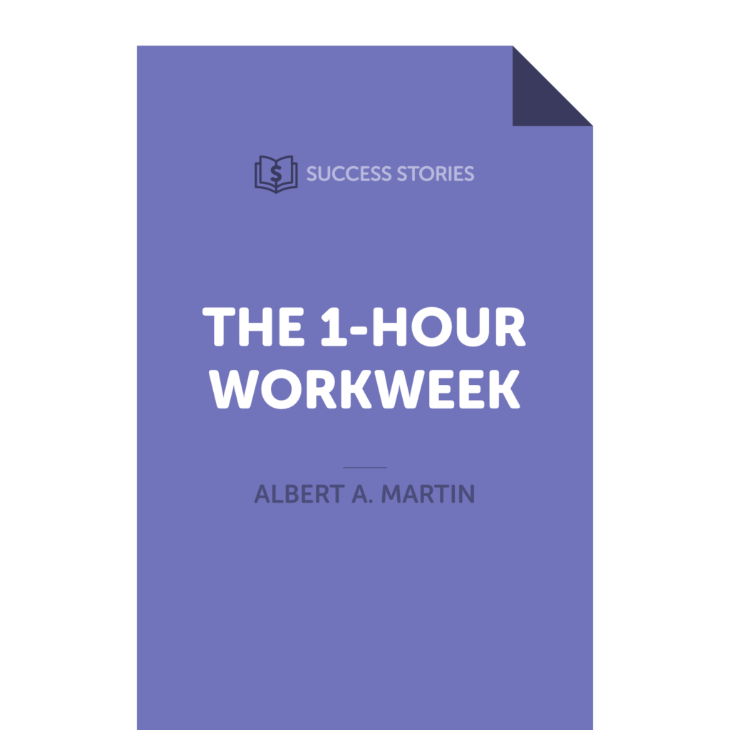 The 1-Hour Workweek